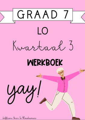 Graad 7 PSW kwartaal 3 werkboek