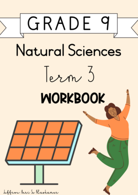 Grade 9 Natural Sciences term 3 workbook