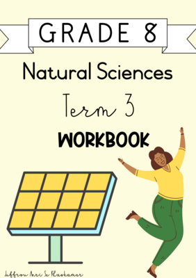 Grade 8 Natural Sciences term 3 workbook