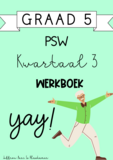 Graad 5 PSW kwartaal 3 werkboek (2023/2024)