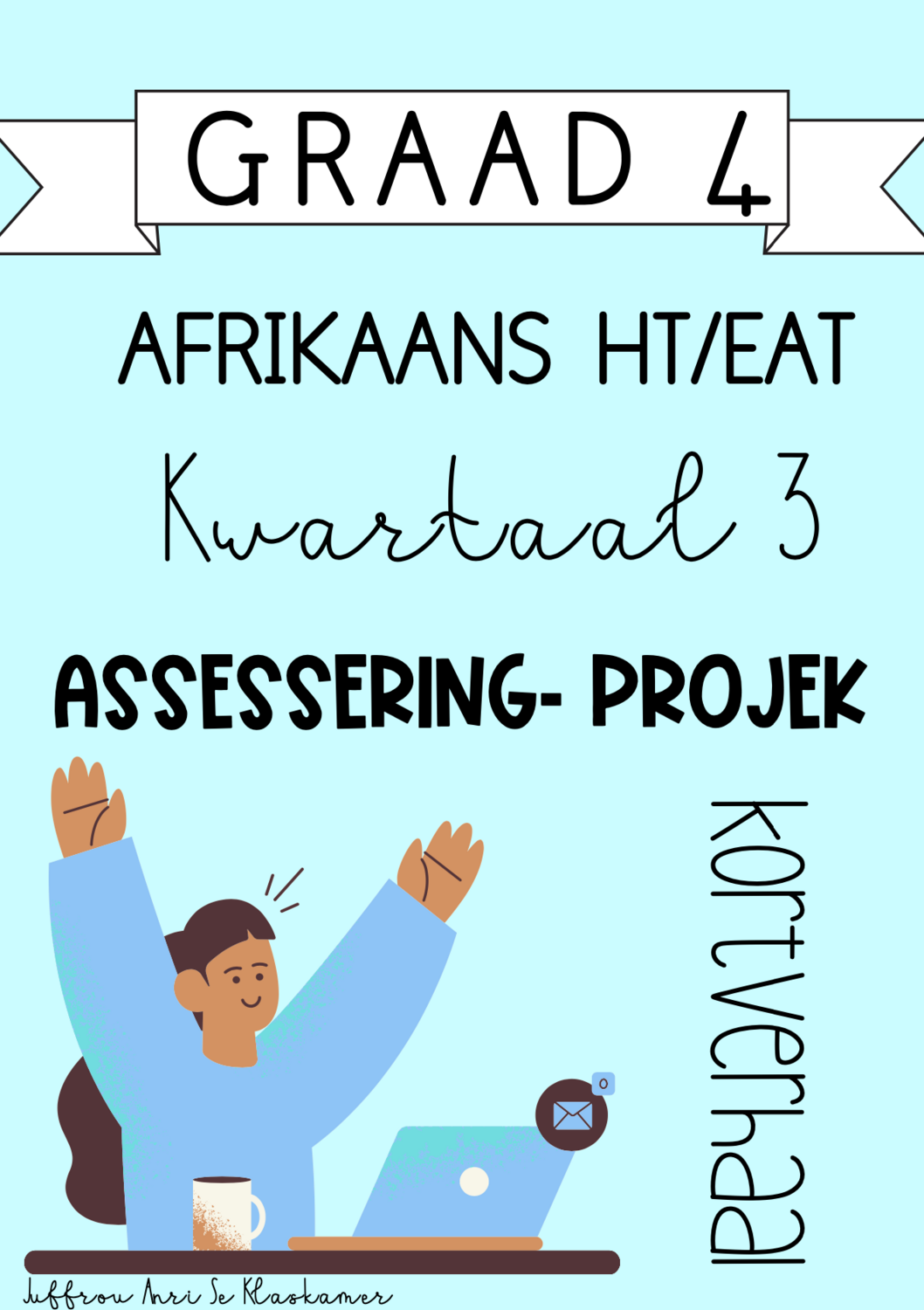 Graad 4 Afrikaans HT / EAT kwartaal 3 projek (2023/2024)