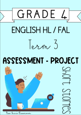 Grade 4 English HL / FAL term 3 project (2023)