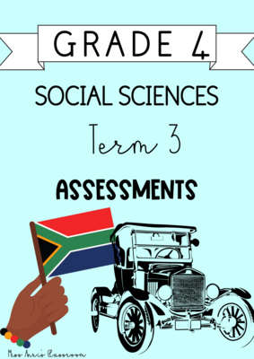 Grade 4 Social Sciences term 3 assessments (2023)