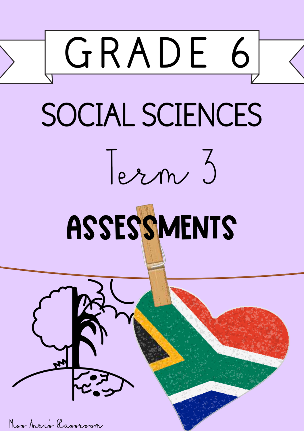 Grade 6 Social Sciences term 3 assessments (2023)