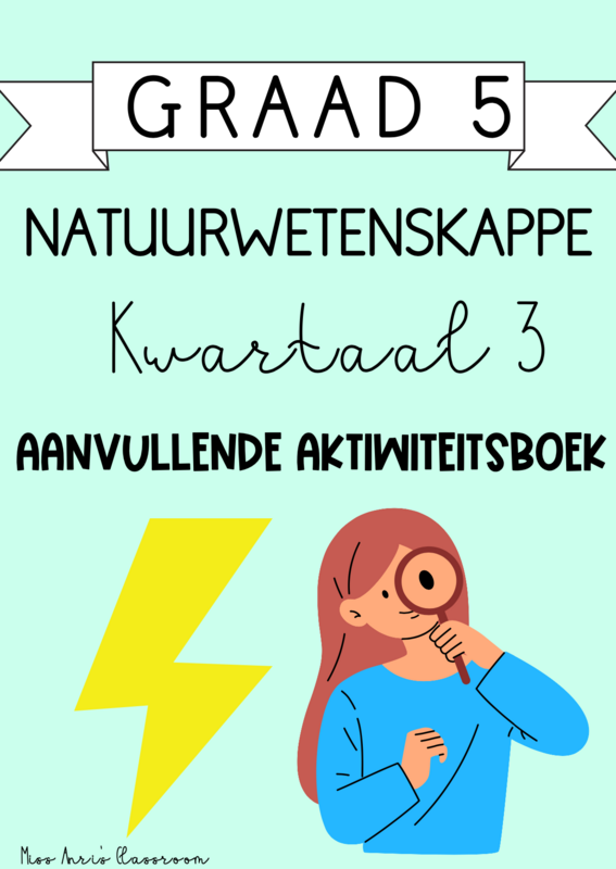 Graad 5 Natuurwetenskappe Kwartaal 3 Aanvullende aktiwiteitsboek (interaktief) (2023/2024)