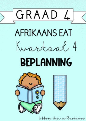 Graad 4 Afrikaans EAT kwartaal 4 beplanning (2023)