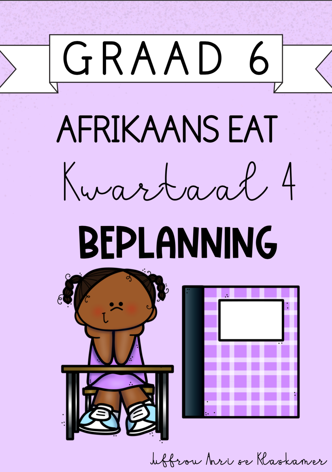 Graad 6 Afrikaans EAT kwartaal 4 beplanning (2023/2024)