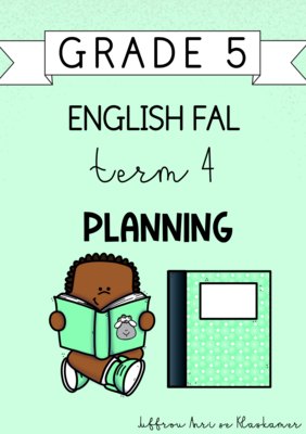 Grade 5 English FAL term 4 planning (2023)