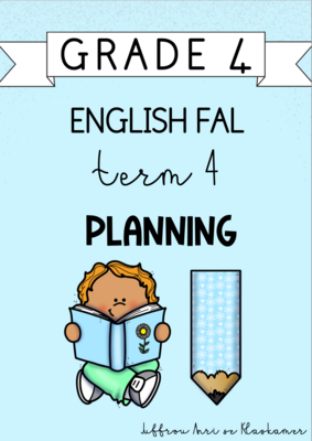 Grade 4 English FAL term 4 planning (2023)