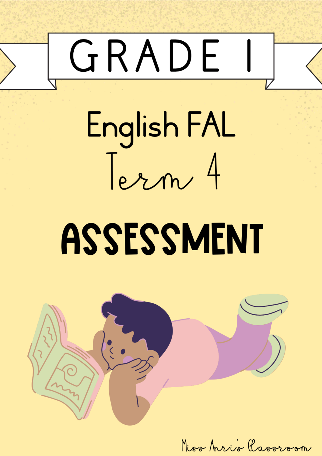 Grade 1 English FAL term 4 assessment (2023/2024)