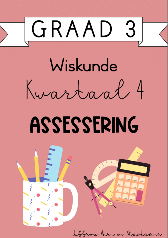 Graad 3 Wiskunde kwartaal 4 assessering (2023/2024)