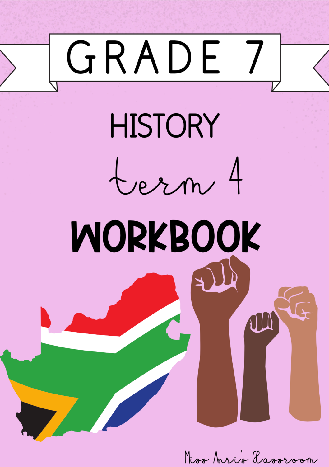 Grade 7 History term 4 workbook