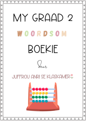 My Graad 2 Woordsom Boekie