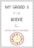 My Graad 3 Tydboekie