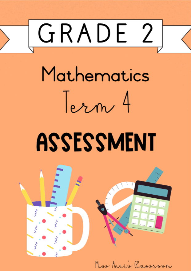 Grade 2 Mathematics Term 4 Assessment (2023/2024)