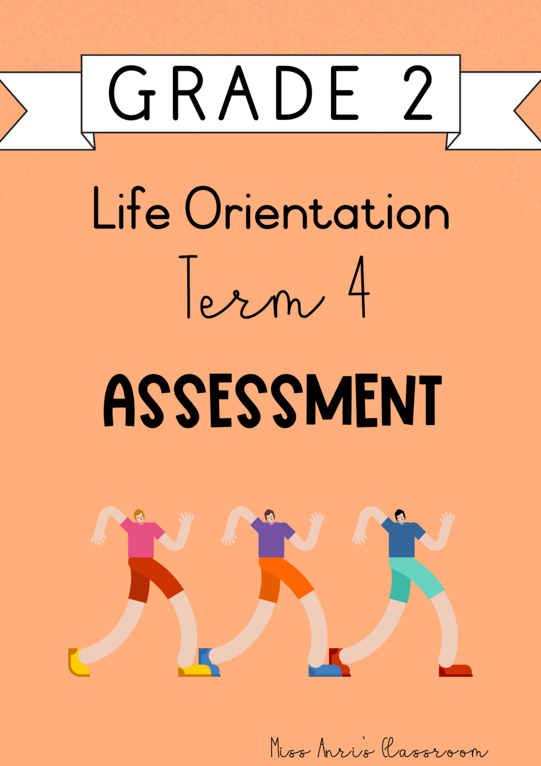 Grade 2 Life Orientation Term 4 Assessment (2023/2024)