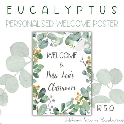 Personalised Welcome Poster - EUCALYPTUS