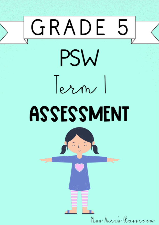 Grade 5 PSW Term 1 Assessment (2024)