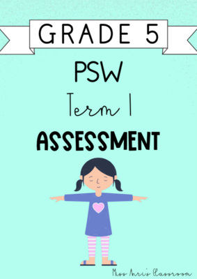 Grade 5 PSW Term 1 Assessment (2024)