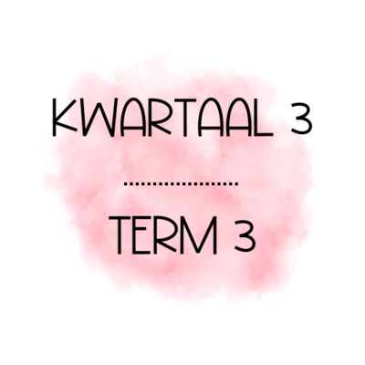 Kwartaal 3/Term 3