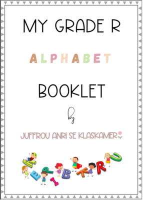 My Grade R Alphabet booklet