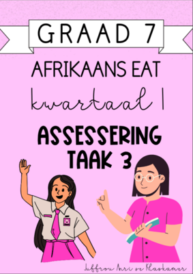 Graad 7 Afrikaans EAT Kwartaal 1 Assessering Taak 3 (2024)