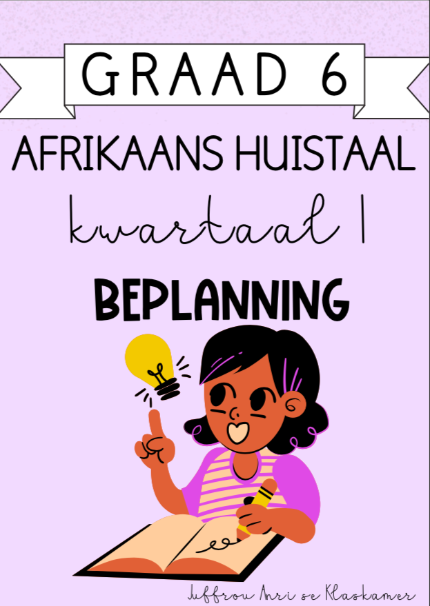 Graad 6 Afrikaans Huistaal Kwartaal 1 Beplanning (2023/2024)