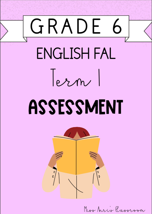 Grade 6 English FAL Term 1 Assessment (2024)