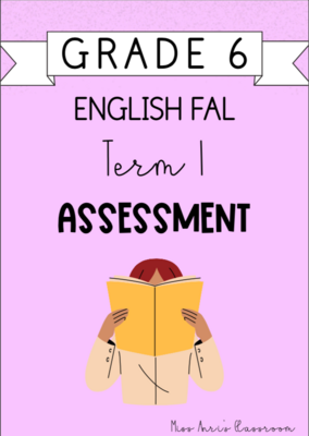 Grade 6 English FAL Term 1 Assessment (2024)