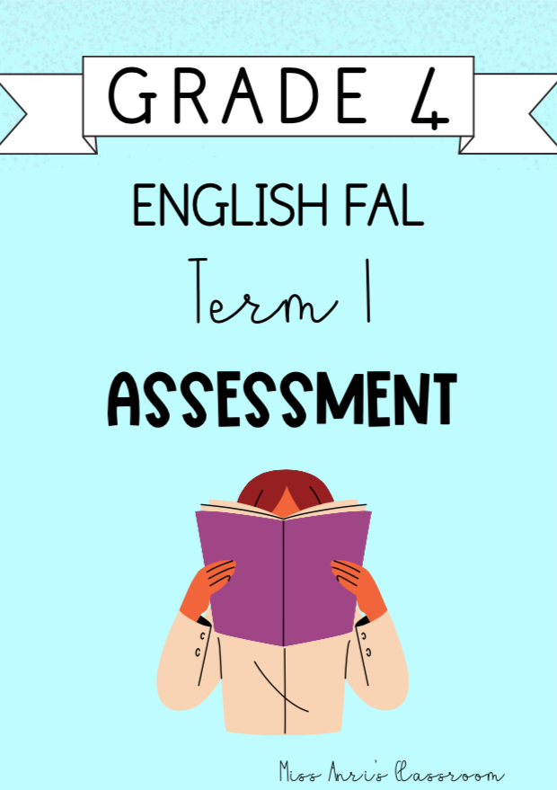 Grade 4 English FAL Term 1 Assessment (2024)