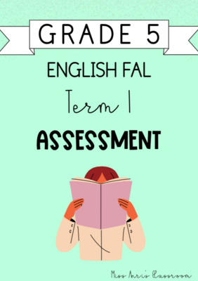 Grade 5 English FAL Term 1 Assessment (2024)