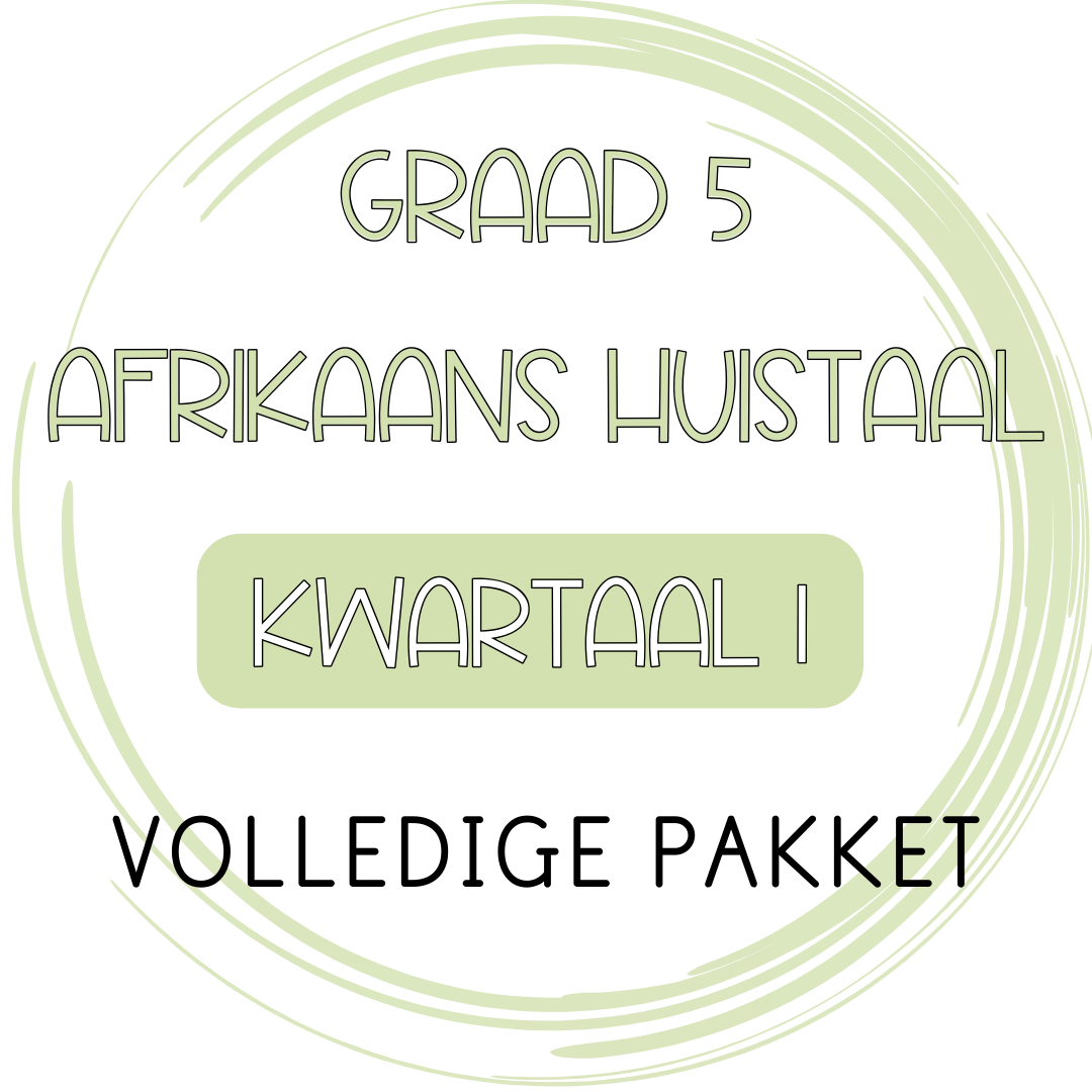 Graad 5 Afrikaans Huistaal Kwartaal 1 Volledige Pakket (2023/2024)