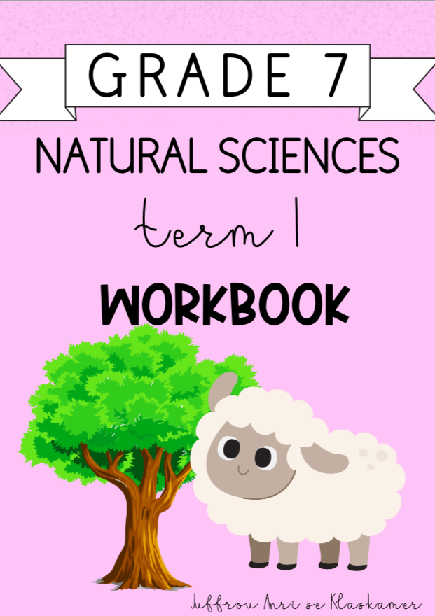 Grade 7 Natural Sciences Term 1 Workbook (2023/2024)