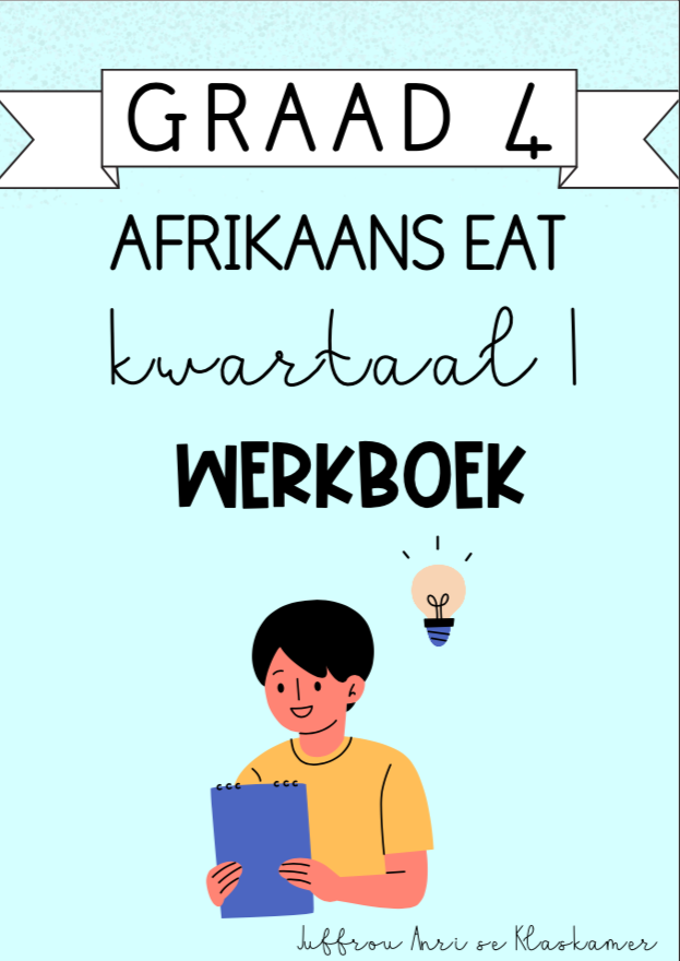 Graad 4 Afrikaans EAT Kwartaal 1 Werkboek (2023/2024)