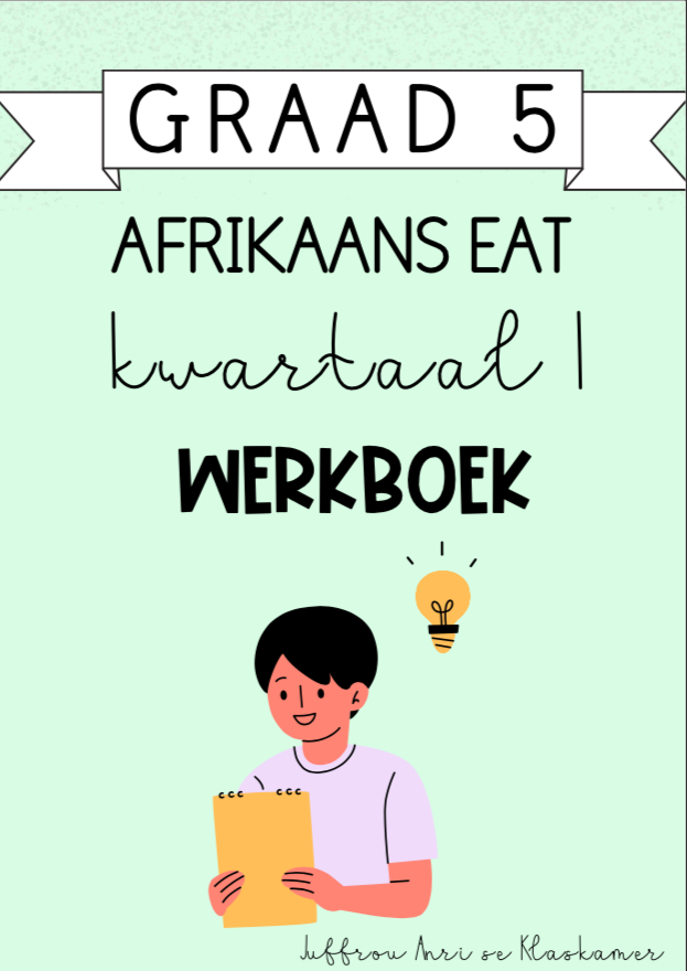 Graad 5 Afrikaans EAT Kwartaal 1 Werkboek (2023/2024)