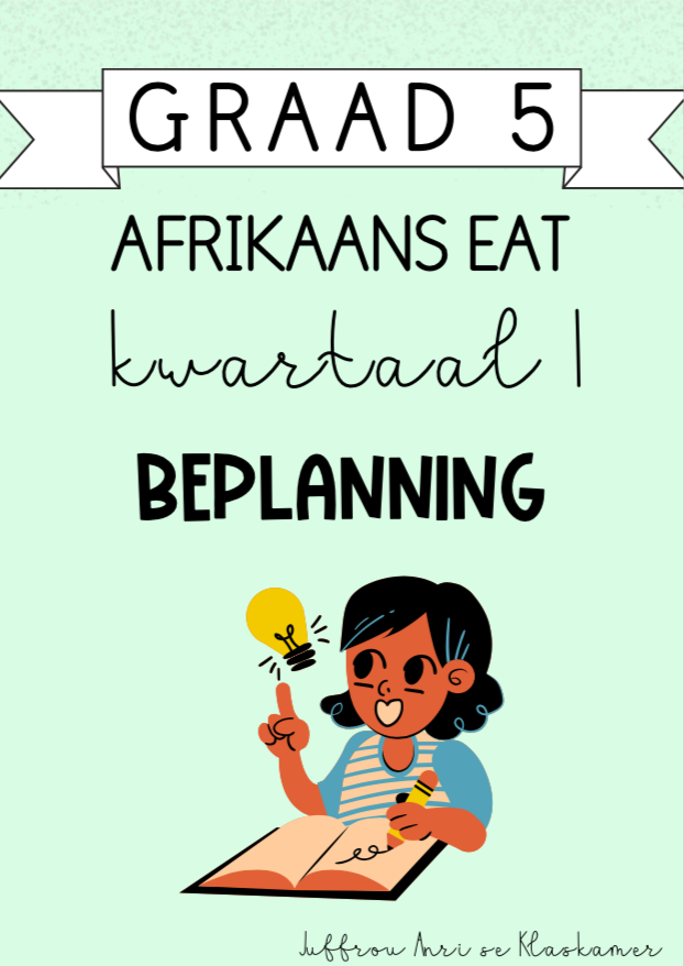 Graad 5 Afrikaans EAT Kwartaal 1 Beplanning (2023/2024)