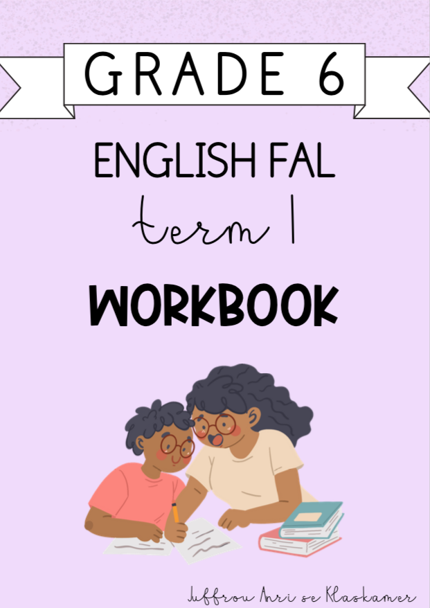 Grade 6 English FAL Term 1 Workbook (2024)