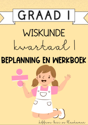 Graad 1 Wiskunde kwartaal 1 beplanning en werkboek (2024)