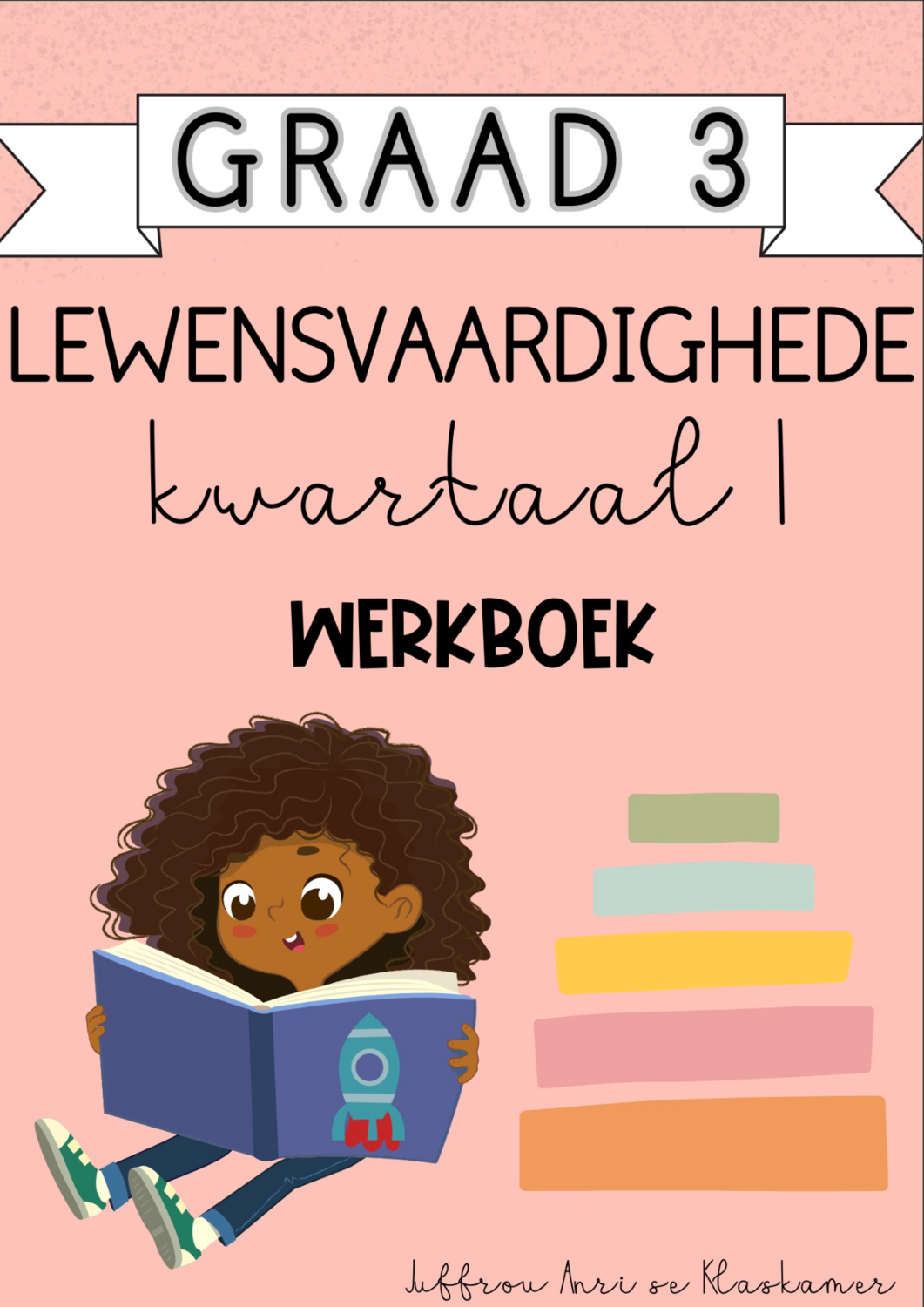 Graad 3 LV kwartaal 1 werkboek (2024)