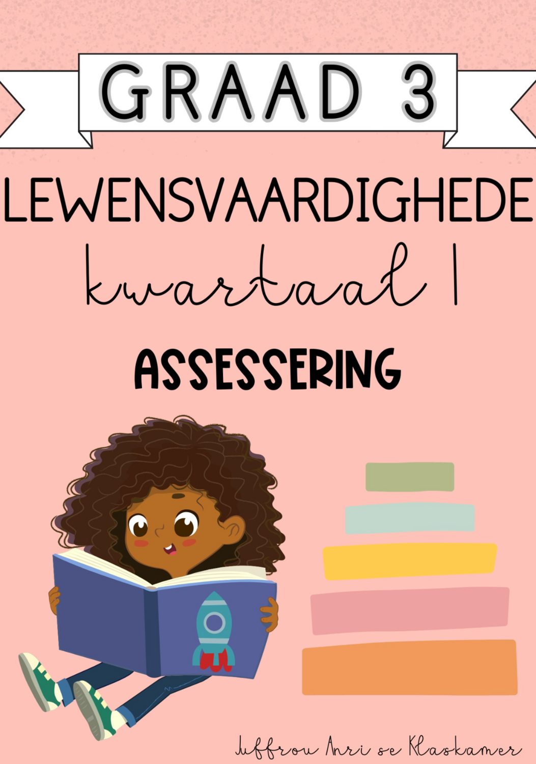 Graad 3 LV kwartaal 1 assessering (2024)