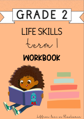 Grade 2 Life Skills Term 1 Workbook (2024)