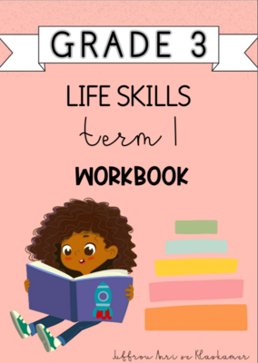 Grade 3 Life Skills Term 1 Workbook (2024)