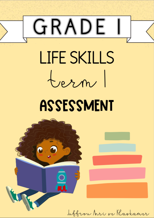 Grade 1 Life Skills Term 1 Assessment (2024)