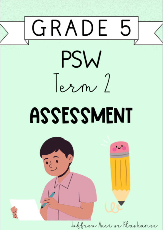 Grade 5 PSW Term 2 Assessment (2024)