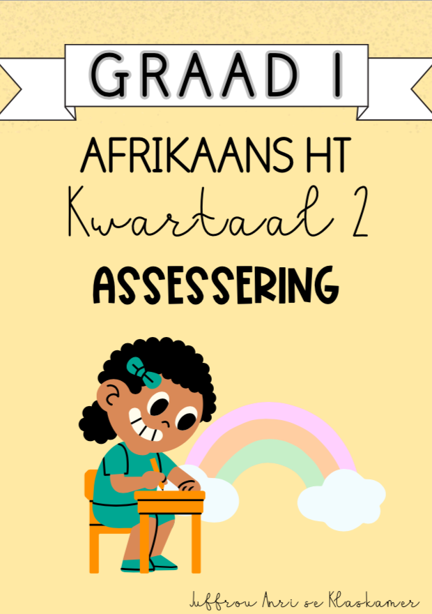 Graad 1 Afrikaans Huistaal Kwartaal 2 Assessering (2024)