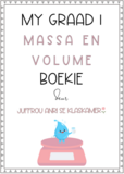 My Graad 1 Massa en Volume Boekie