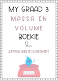 My Graad 3 Massa en Volume boekie