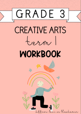 Grade 3 Creative Arts Term 1 Workbook (2024)