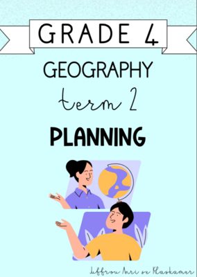 Grade 4 Geography Term 2 Planning (2024)