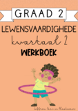 Graad 2 Lewensvaardighede Kwartaal 2 Werkboek (2024)